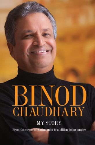 Review of Binod Chaudhary’s autobiography