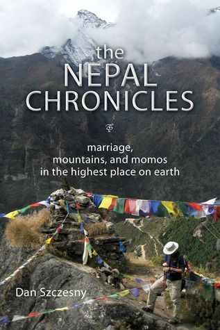 Review of The Nepal Chronicles by Dan Szczesny