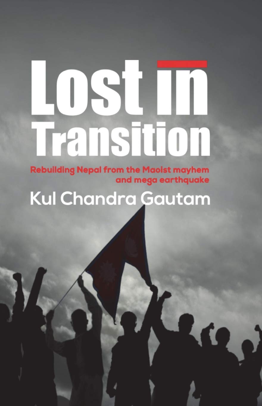 A Look at “Lost in Transition” by Kul Chandra Gautam