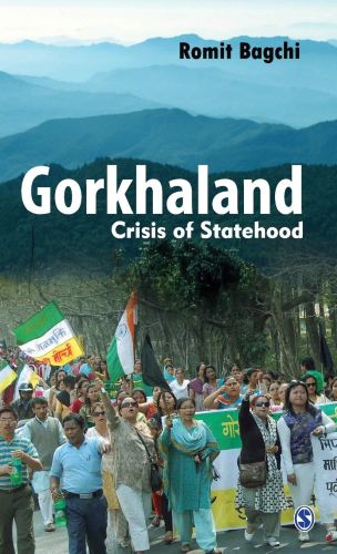 A Review of “Gorkhaland: Crisis of Statehood” by Romit Bagchi