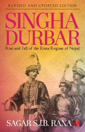 Delving into Nepali History: A Look at “Singha Durbar” by Sagar Rana